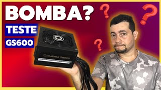 FONTE GAMEMAX GS600 TESTE COMPLETO BOMBA [upl. by Eniamrej]