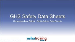 Free OSHA Training Tutorial  Understanding GHS Safety Data Sheets SDSs [upl. by Anilek42]