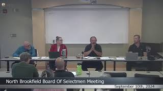 North Brookfield Board of Selectmen Meeting September 10th 2024 [upl. by Ahsaf77]