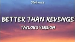 Better Than Revenge Karaoke Version Taylor´s Version [upl. by Trutko]