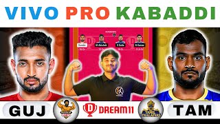 GUJ vs TAM Dream11 KabaddiGUJ vs TAM Dream11 PredictionGujarat Giants vs Tamil Thalaivas Kabaddi [upl. by Vories372]