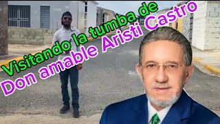 Cementerio de Higuey dónde está don amable Aristi Castro [upl. by Neyud]