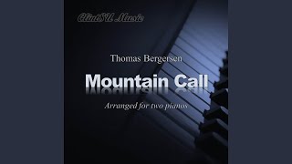 Mountain Call For Two Pianos [upl. by Petite587]