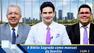 Revista de EBD Betel Dominical 3 A Bíblia Sagrada como manual da família [upl. by Ahselak]