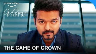 The Chase to Sit on the Throne  Varisu  Prime Video India [upl. by Petras]