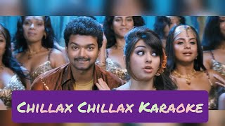 Chillax Chillax Karaoke  Lyrics  Velayutham  Vijay Antony  HD 1080P [upl. by Vizza811]