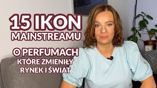 15 kultowych perfum które zmieniły rynek Kamienie milowe w rozwoju perfumiarstwa❤️👍 [upl. by Neerihs]