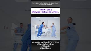 I Know that I am a Dialysis Technician when DialysisCare Nephlearn [upl. by Amby]