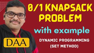 01 KNAPSACK PROBLEM USING DYNAMIC PROGRAMMING  KNAPSACK PROBLEM  DAA [upl. by Saisoj335]