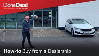 Buying a Car from a Dealership  DoneDeal [upl. by Locin]