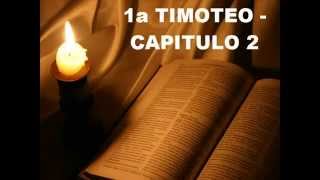 1a TIMOTEO CAPITULO 2 [upl. by Nairb]