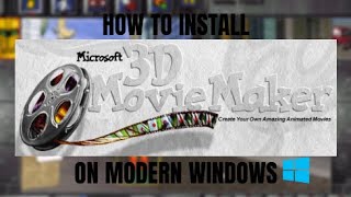 How to install 3D Movie Maker on Windows 781011 [upl. by Natalina]