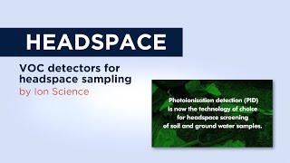 Ion Science VOC detectors for headspace sampling [upl. by Peggi]