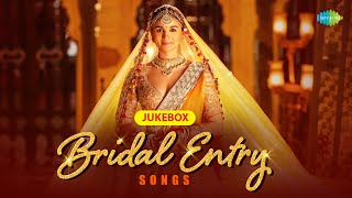 Bridal Entry Songs  Kudmayi  Aaj Sajeya  O Piya  Ek Ladki Ko Dekha Toh Aisa Laga [upl. by Lydnek714]