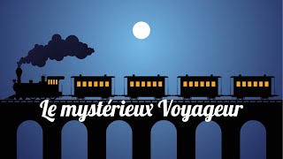 Livre audio  Le mystérieux Voyageur Maurice Leblanc [upl. by Yedarb607]