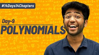 Day 9 Polynomials  Chapter Revision With Most Expected Questions  Shobhit Nirwan [upl. by Lletnohs282]