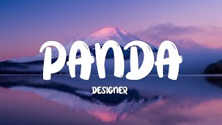 Designer  Panda Lyrics [upl. by Misti]