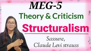 Meg 5 Structuralism Sassure Claude Levi strauss Binary opposition Literary Theory IGNOU MA Eng [upl. by Nelhsa950]