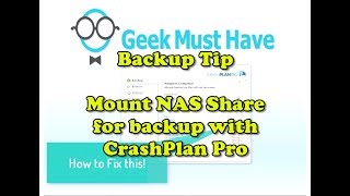 How to mount a NAS Share drive for CrashPlan backups Tip GMH062 [upl. by Refynnej]