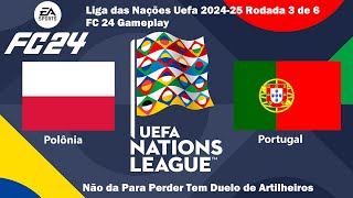 FC 24 Polonia x Portugal Liga das Nações Uefa 202425 1ª Fase 36 Waldstadion Gameplay [upl. by Fogg]