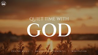 Quiet Time with God 1 Hour Instrumental Worship  Prayer Music [upl. by Llerej]