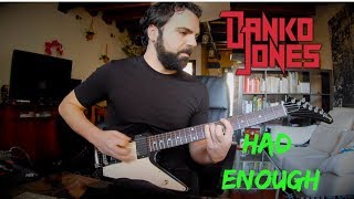 Danko Jones  Had Enough Cover [upl. by Supat]