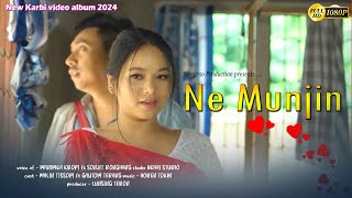 New Karbi Video  Ne Munjin  Malin  Gautom  Sonjit Ronghang  New Karbi Song 2024 Karbi Official [upl. by Yral794]