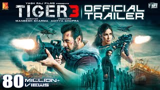 Tiger 3 Trailer  Salman Khan Katrina Kaif Emraan Hashmi  Maneesh Sharma  YRF Spy Universe [upl. by Vigen]