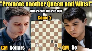 Dmitrij Kollars VS Wesley So  Chesscom Classic 2024 CCT  Division 1 Placement Game 2 [upl. by Nefen642]