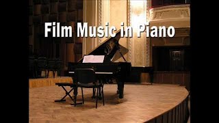 Film Music on Piano  Movie Soundtracks Piano Covers [upl. by Channing]