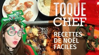 Toque Chef — Recettes de Noël faciles [upl. by Umberto]