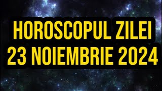 Horoscopul zilei de 23 noiembrie 2024 Gemenii primesc vești bune [upl. by Fatsug975]