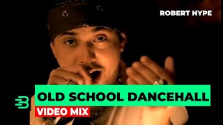 OLD SCHOOL DANCEHALL RAGGA VIDEO MIX 2024  Sean Paul Beenie ManShabba Ranks  2000s  ROBERT HYPE [upl. by Junna]