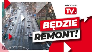 Fragment ul Pułaskiego do remontu Jest decyzja  Wrocław TV [upl. by Nylanej]