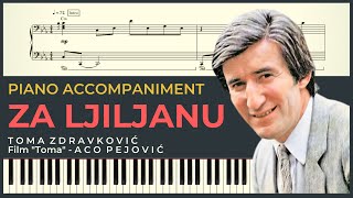 ZA LJILJANU – Toma Zdravkovic Film quotTomaquot  Aco Pejovic  Piano Karaoke Cover amp Tekst  NOTE [upl. by Euh]