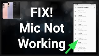 Samsung Mic Not Working  Fix [upl. by Omoj]