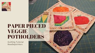 Veggie Potholders  Paper Pieced [upl. by Latia]