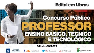 Edital em Libras  Concurso Público para Professor  2022 [upl. by Haswell]