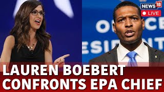 Sparks Fly As Lauren Boebert Confronts EPA Admin About PostChevron Regulations  News Live  N18G [upl. by Yehus]