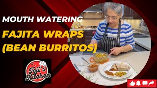 Mouth watering Fajita Wraps Bean Burritos tejiskitchen [upl. by Primalia590]