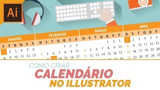 COMO CRIAR UM CALENDÁRIO NO ILLUSTRATOR [upl. by Mahtal373]