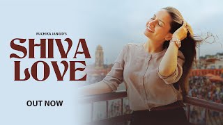 Shiva Love Official Video Ruchika Jangid  Riyaazi  Nav Roy  Latest Haryanvi Song 2024 [upl. by Martina]