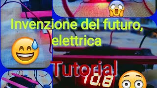 Invenzione del futuro elettrica fai da te [upl. by Aynot]