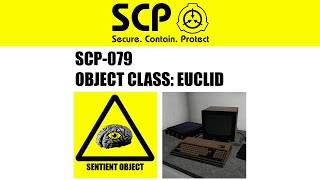 SCP079  Demonstration  SCP  Containment Breach v1311 [upl. by Nimrac]