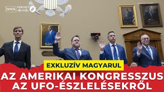 quotA UAPjelenség valódiquot  Trump döntésére vár a kongresszusi UFOjelentés magyar szinkronnal [upl. by Tenay915]