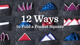 12 Ways To Fold A Pocket Square  Tiescom [upl. by Yderf]