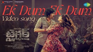 Ek Dum Ek Dum  Video Song  Tiger Nageswara Rao  Ravi Teja  Nupur Sanon Vamsee GV Prakash Kumar [upl. by Kcirddes373]