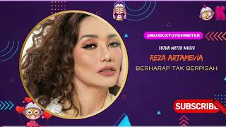 Berharap Tak Berpisah Song byReza Artamevia [upl. by Kerianne]