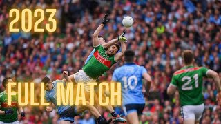 Mayo v Dublin 2023 FULL MATCH  ALL IRELAND QUARTER FINAL [upl. by Pieter]