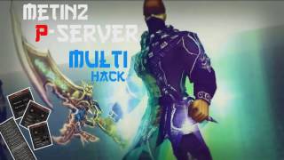 Metin2  Multihack 20182019  ALL SERVERS UPDATED [upl. by Naitsihc]